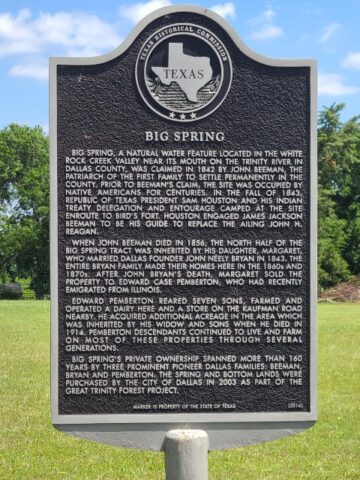 Historical marker text at Big Spring, Dallas, Texas