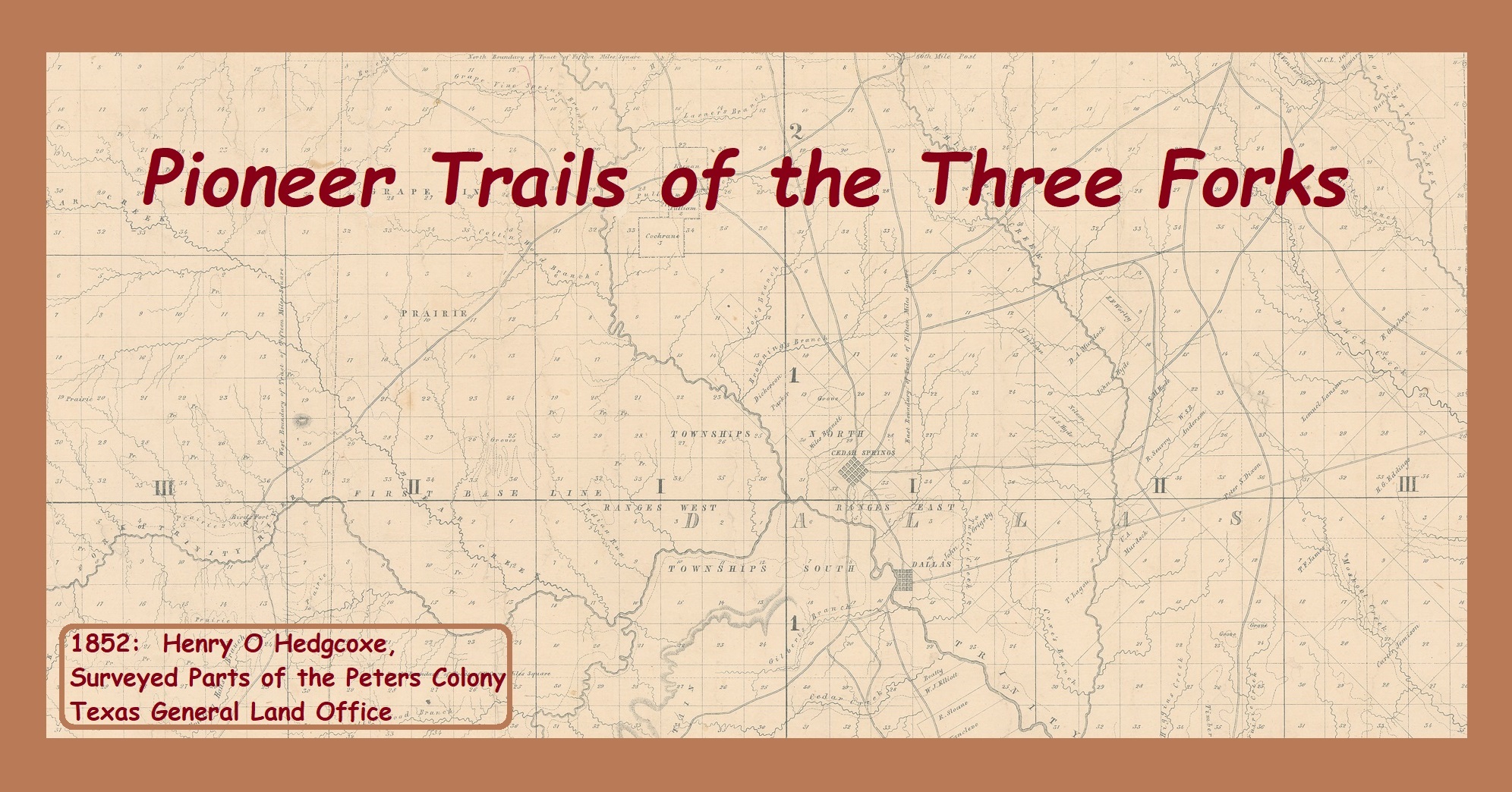 Pioneer Trails of the Three Forks